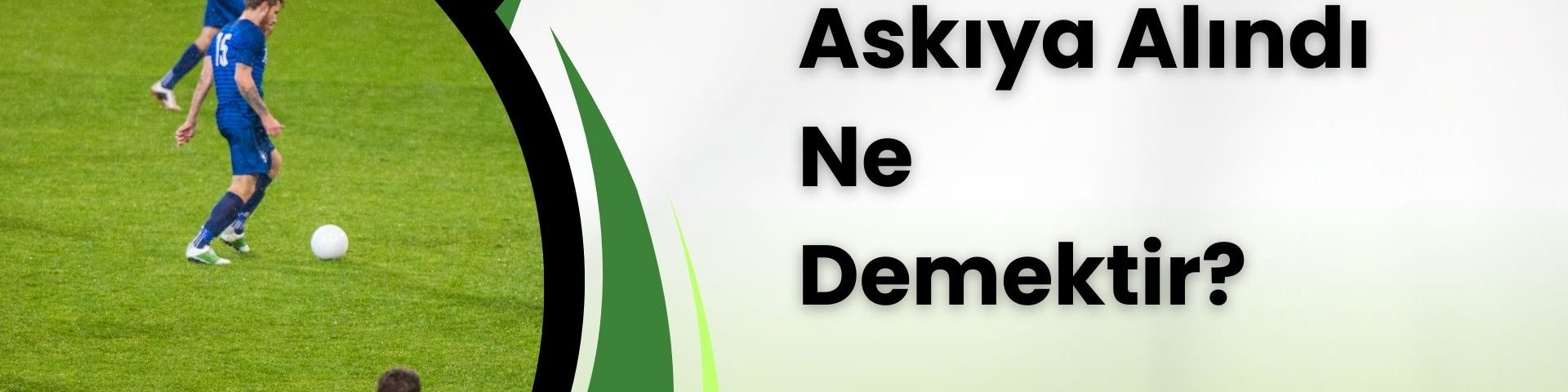 Bahislerde Askıya Alındı Ne Demektir